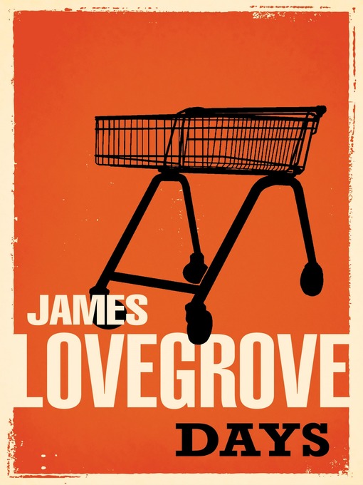 Title details for Days by James Lovegrove - Available